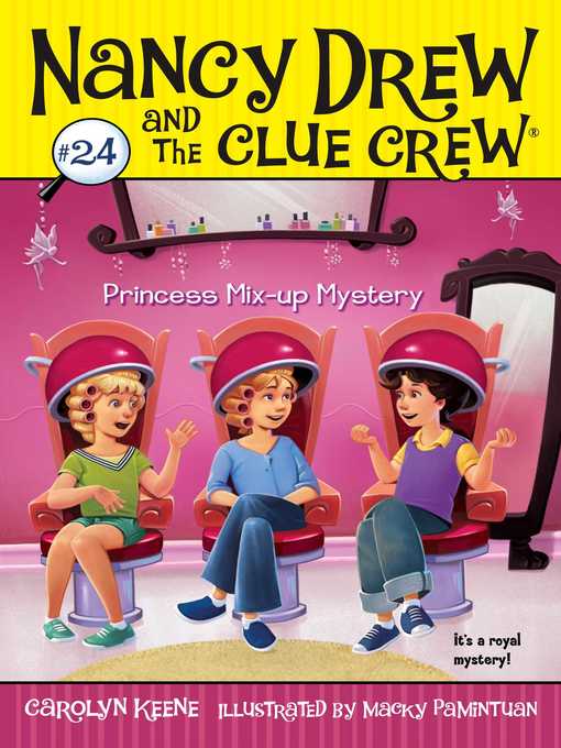 Title details for Princess Mix-up Mystery by Carolyn Keene - Wait list